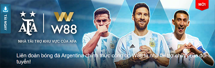 W88 trở thành nhà tài trợ chính thức cho Liên đoàn bóng đá Argentina