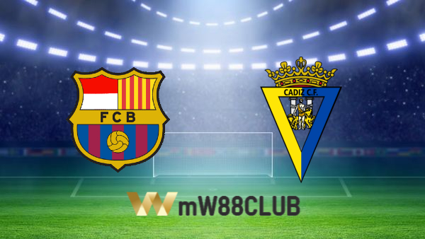 Soi kèo nhà cái Barcelona vs Cadiz CF – 02h00 – 19/04/2022